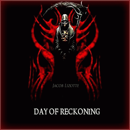 Jacob Lizotte : Day of Reckoning